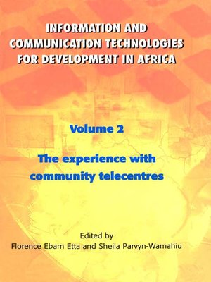 cover image of Information and Communication Technologies for Development in Africa, Volume 2